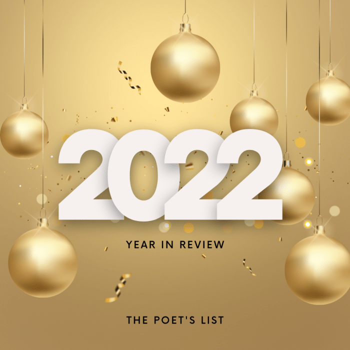 The Poet's List - Poet - Poetry News Spokenword Video - 2022 Wrap Up
