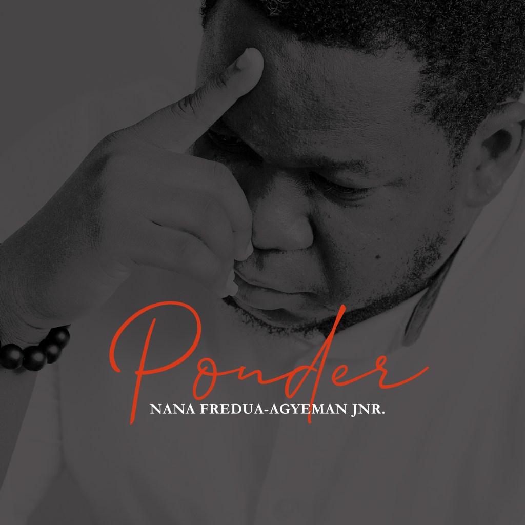The Poet's List - Poet - Poetry News Spoken word Video - Nana Fredua-Agyeman Jnr. - Ponder - Ghana - Ghanaian